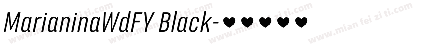 MarianinaWdFY Black字体转换